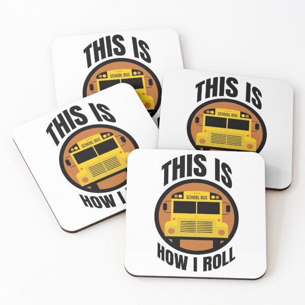 Item preview, This Is How I Roll Yellow School Bus Driver  designed and sold by alldaycustoms.