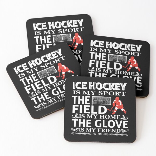 Item preview, ice hockey is my sport the field is my home the clove is my friend | ice hockey gifts | hockey apparel | hockey goalie | hockey coach | hockey mom | hockey dad | hockey is life designed and sold by buzz1days.