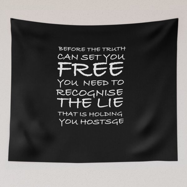 Item preview, Before the truth can set you free you need to recognise the lie that is holding you hostage. designed and sold by sourceoflife.