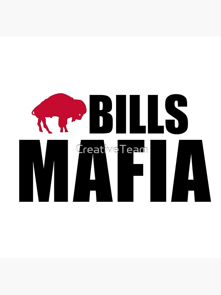 Bills Mafia Poster For Sale By Creativeteam Redbubble 7952