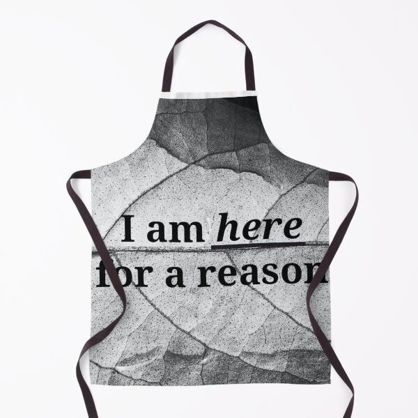 Item preview, I am Here For a Reason designed and sold by 2411.