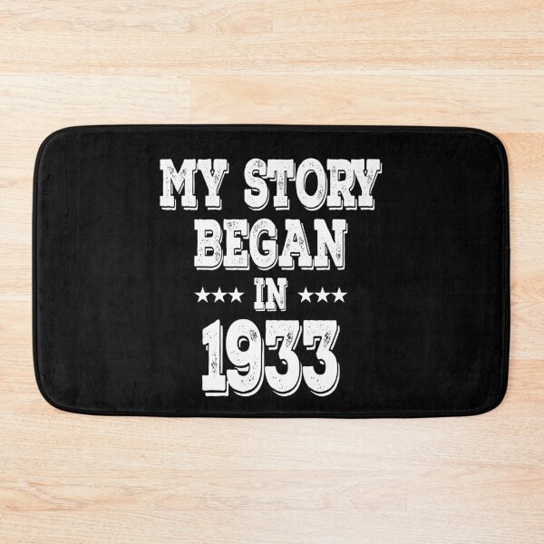 Item preview, My Story Began In 1933 designed and sold by Obiscidan.