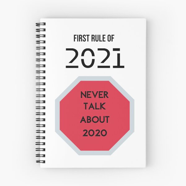 Item preview, first rule of 2021 never talk about 2020 T-shirt designed and sold by lhousshop.