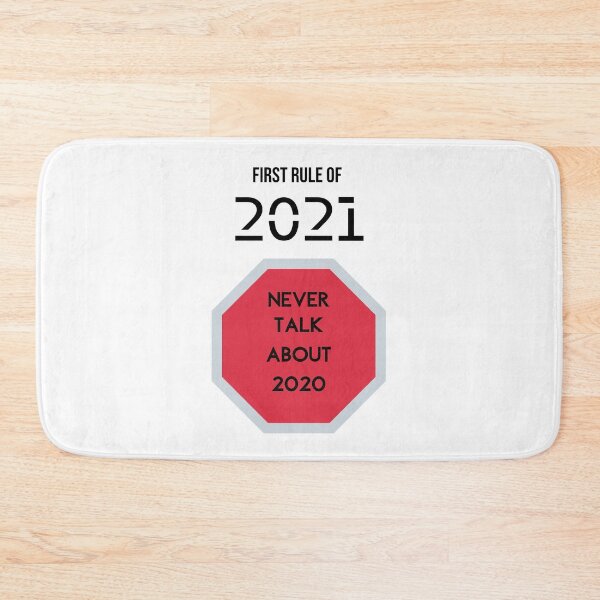 Item preview, first rule of 2021 never talk about 2020 T-shirt designed and sold by lhousshop.