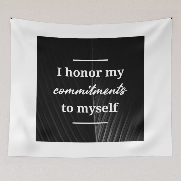 Item preview, I Honor My Commitments To Myself designed and sold by 2411.