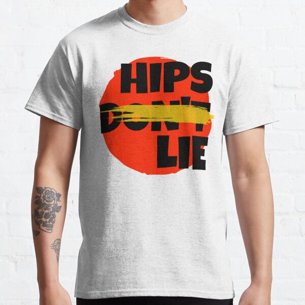 Hips Don't Lie - Bang Clothes