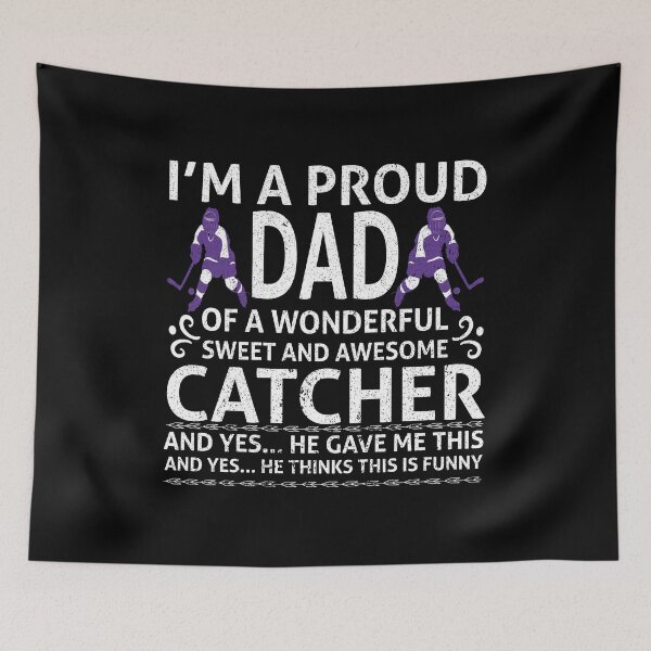 Item preview, i'm a proud dad of a wonderful sweet and awesome catcher ab yes.he gave me this | ice hockey gifts | hockey apparel | hockey goalie | hockey coach | hockey mom | hockey dad | hockey is life designed and sold by buzz1days.