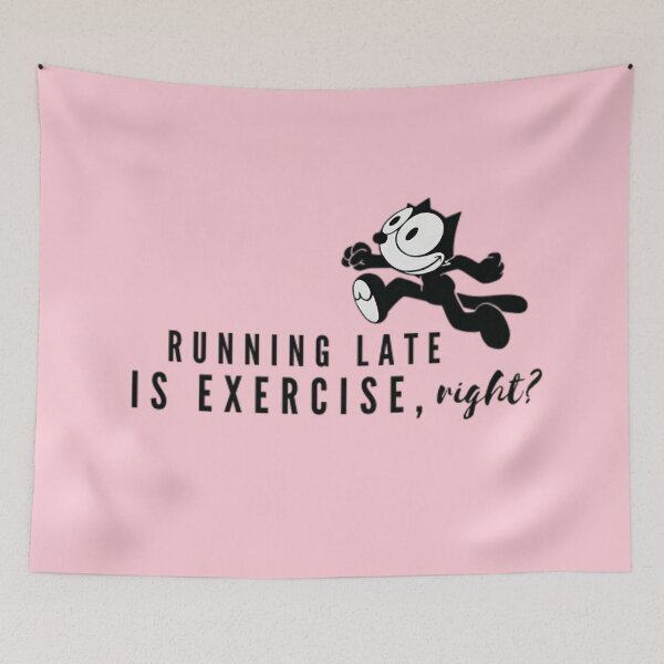 Item preview, Running late is exercise right? Funny running quotes designed and sold by soniaaseguin.