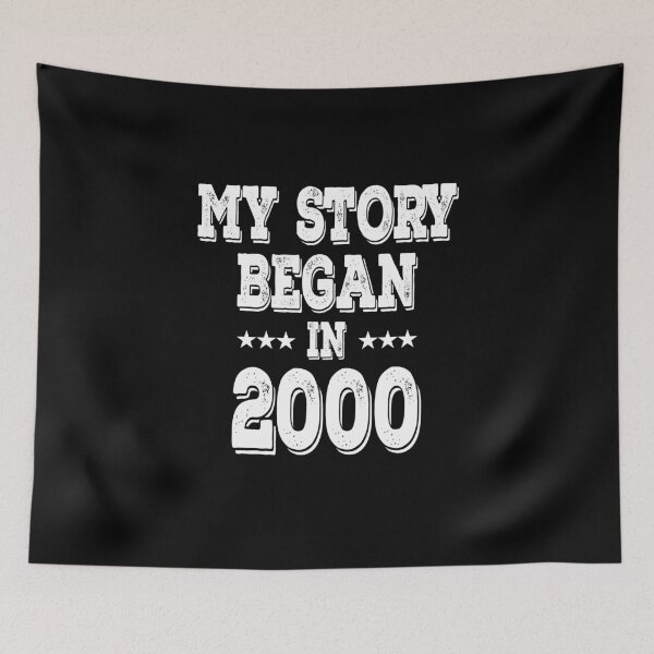 Item preview, My Story Began In 2000 designed and sold by Obiscidan.