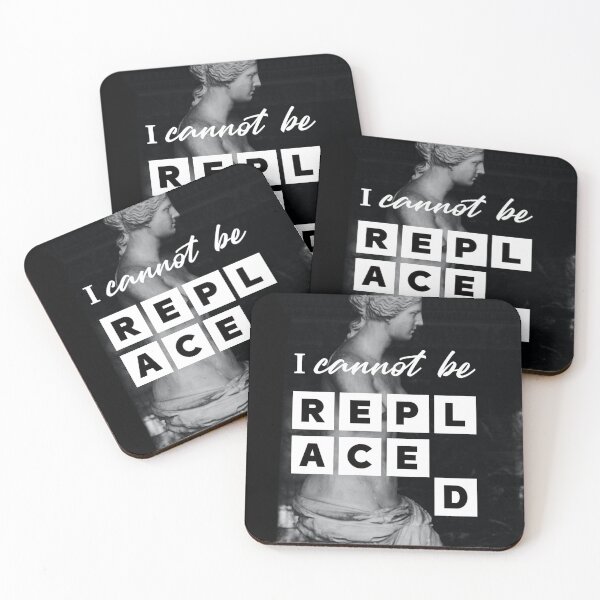 Item preview, i Cannot be Replaced designed and sold by 2411.