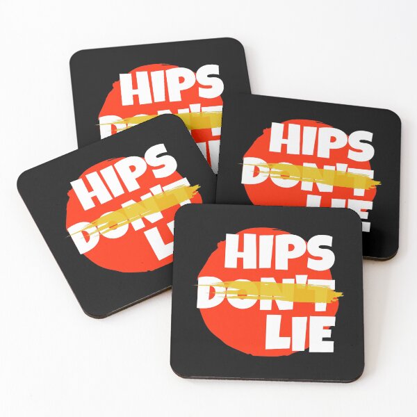 Item preview, Hips dont lie ( White Fonts ) designed and sold by lovesuperkarma.