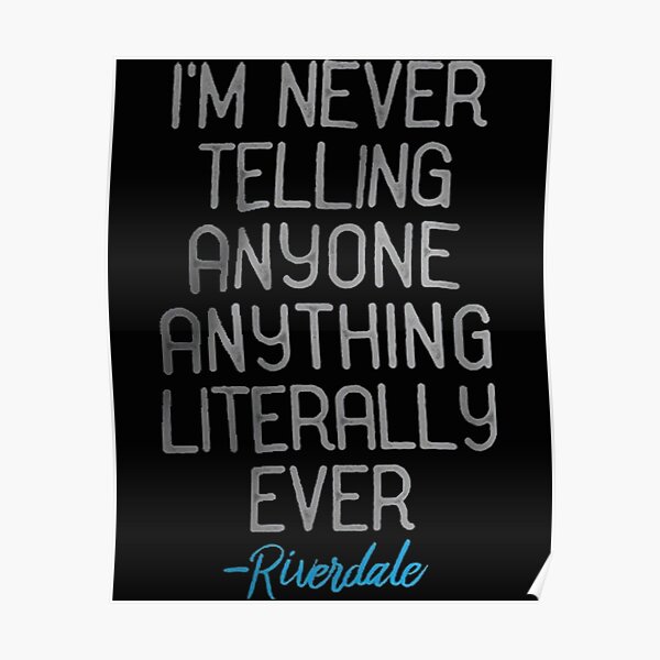 Jughead Quotes Posters Redbubble