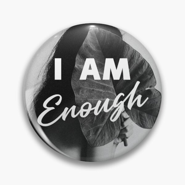 Item preview, I Am Enough designed and sold by 2411.