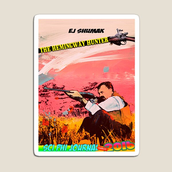 The Hemingway Hunter Magnet