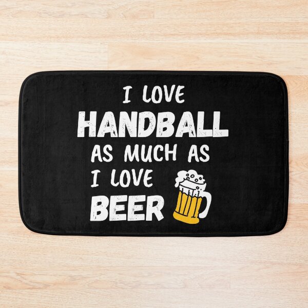 Item preview, I love handball as much as I love beer designed and sold by TheGreenGoat.