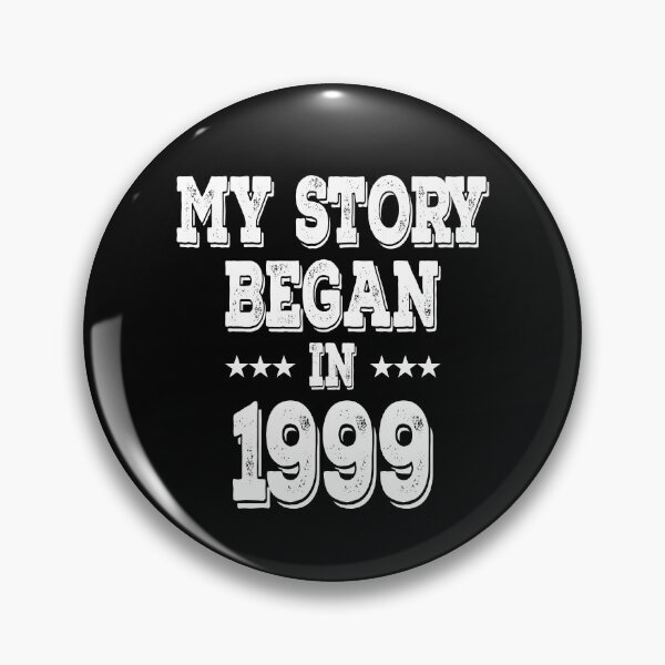 Item preview, My Story Began In 1999 designed and sold by Obiscidan.