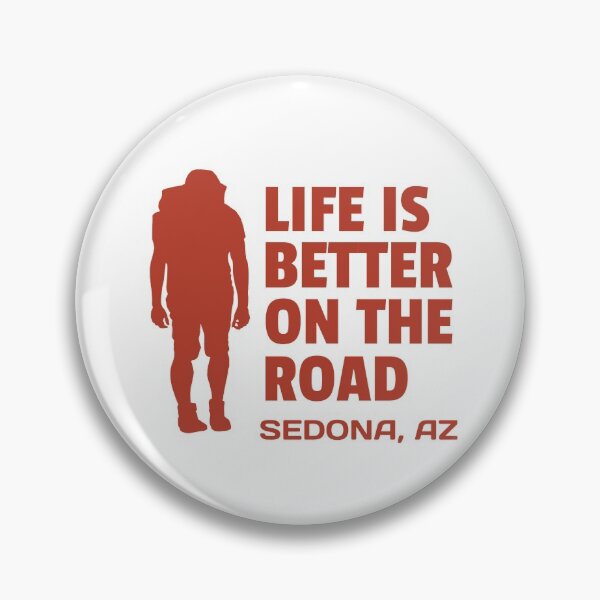 Item preview, Sedona Arizona Life Is Better On The Road Collection designed and sold by VHIndy-Tees.