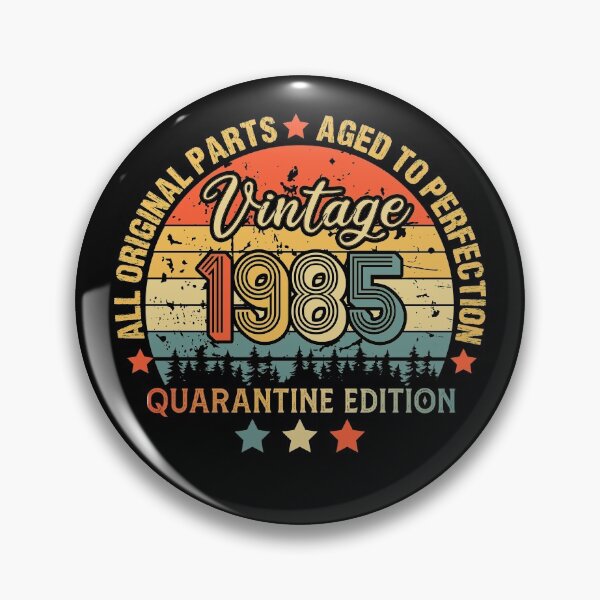 Item preview, 1985 Quarantine Birthday 36th Quarantine Birthday, All Original parts  Aged To Perfection, Born In 1985 designed and sold by biigshow.