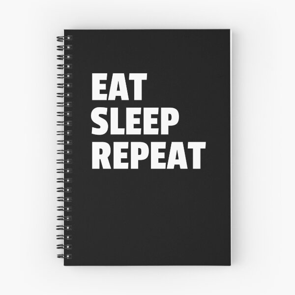 Item preview, Eat. Sleep. Repeat. designed and sold by tridentfoundry.