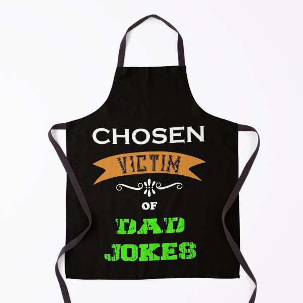 Item preview, Chosen Victim of DAD JOKES funny gift designed and sold by Colator.