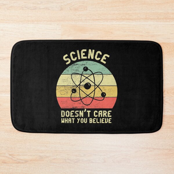 Item preview, Science Doesn't Care What You Believe designed and sold by ZINE07.