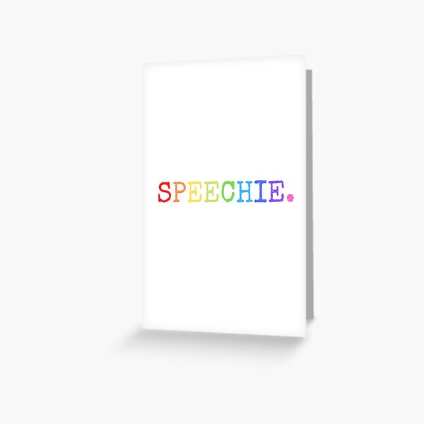 Speechie Rainbow Gift for Speech Therapists Greeting Card