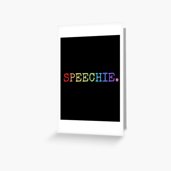 Speechie Rainbow Gift for Speech Therapists Greeting Card