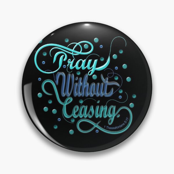 Item preview, Pray without ceasing designed and sold by Heather Walton.