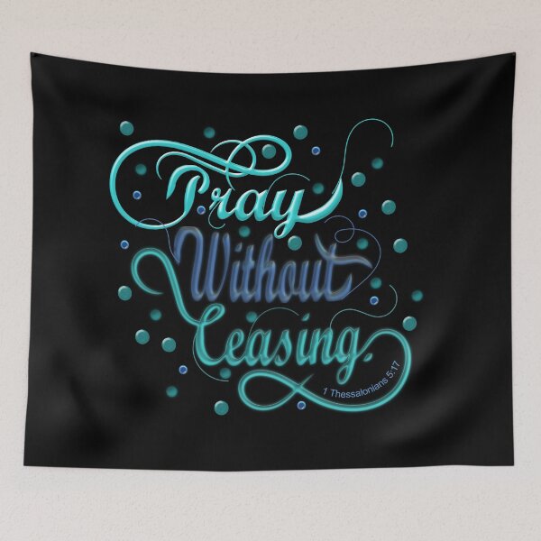 Item preview, Pray without ceasing designed and sold by Heather Walton.