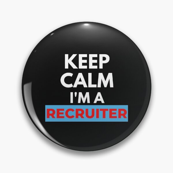 Item preview, Keep Calm I am a recruiter designed and sold by Click-Like.