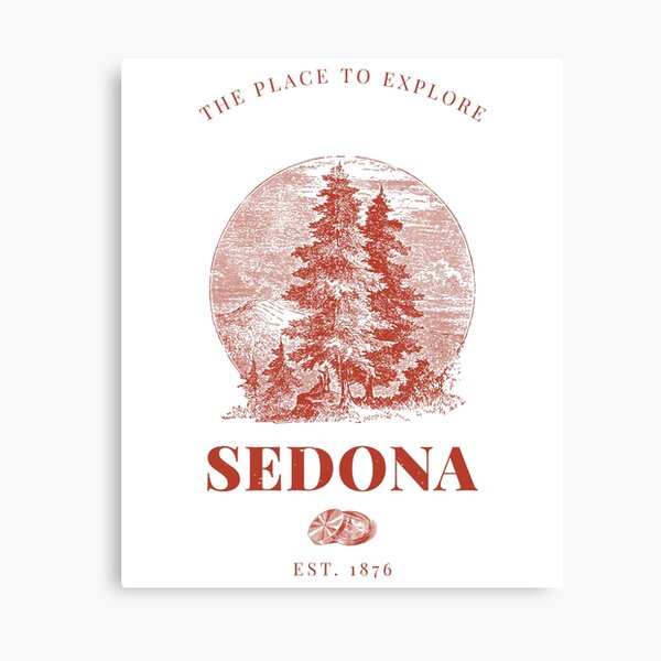 Item preview, Sedona Arizona The Place To Explore Collection designed and sold by VHIndy-Tees.