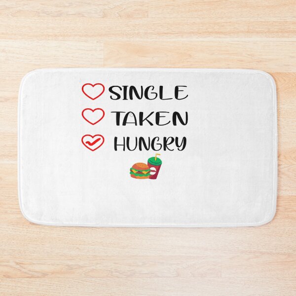 Item preview,  Single taken hungry  designed and sold by yoyodsing15.