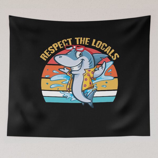 Item preview, Respect The Locals designed and sold by Fish-Star.