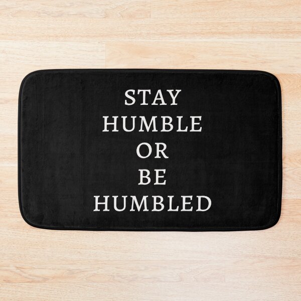 Item preview, Sea humilde o sea humillado designed and sold by SECRET STORE.