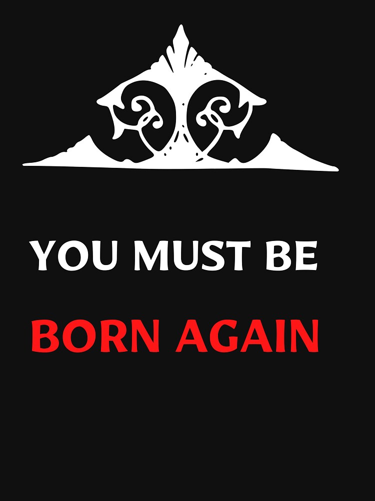 born again t shirt