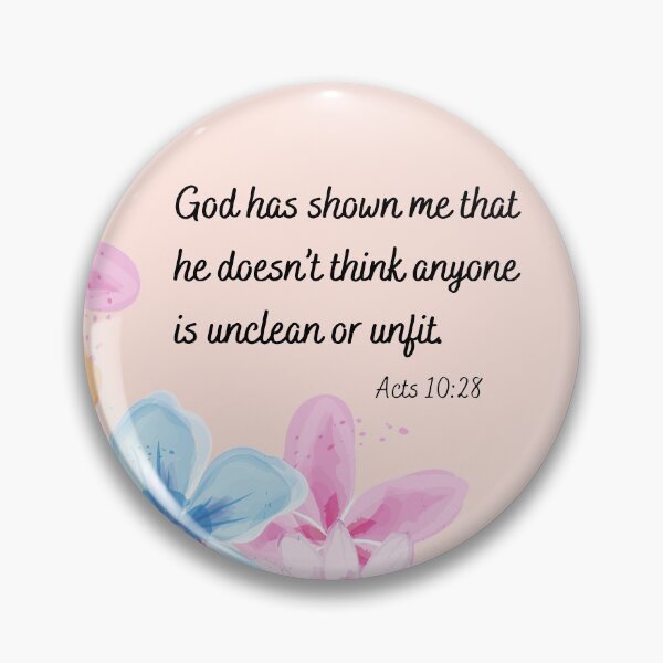 Item preview, Acts 10:28, Devotional Quote, No One is Unfit designed and sold by Fhfarms.