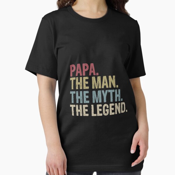 Item preview, PAPA The Man The Myth The Legend T-Shirt The Man The Myth The Legend, Papa, Papa Gift, Father's Day designed and sold by nubaca2311.