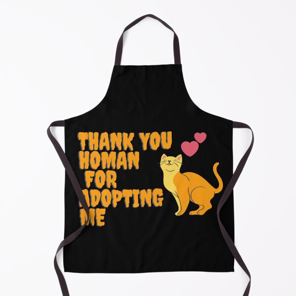 Item preview, Thank You Human For Adopting Me designed and sold by Vellum & Scale.