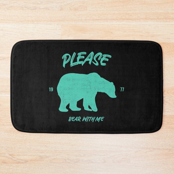 Item preview, Please Bear With Me designed and sold by noahzboxvintage.