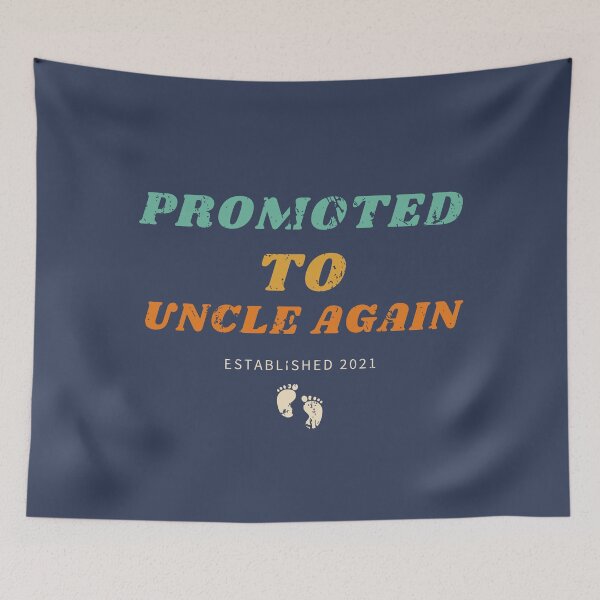 Item preview, PROMOTED TO UNCLE AGAIN | ESTABLISHED 2021 designed and sold by LiveAndGlow.