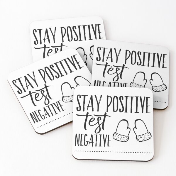 Item preview, Stay Positive Test Negative designed and sold by MaiTaiTees.
