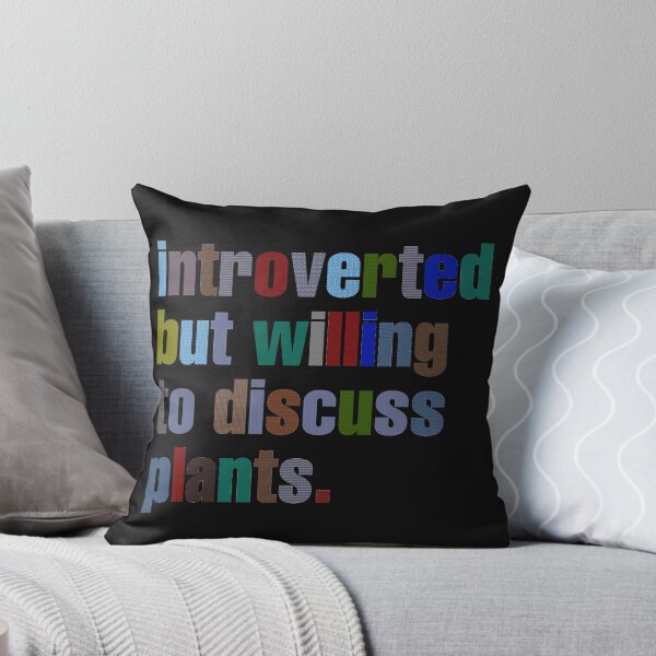 Item preview, Introverted but willing to discuss plants - colorful letters designed and sold by el000.