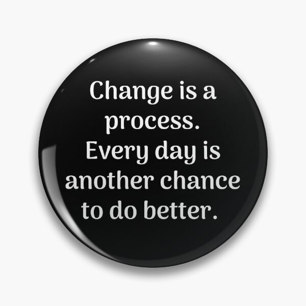 Item preview, Change is a process  designed and sold by Isha Dibua.