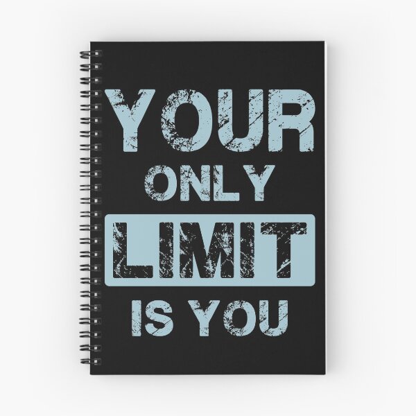 Item preview, Your Only Limit designed and sold by TheHustlersSC.