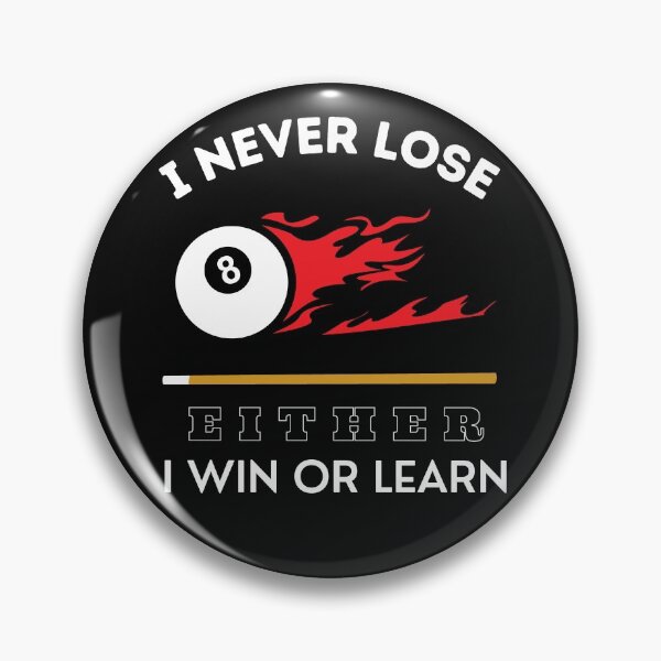 Item preview, I Never Lose, Either I Win or I Learn designed and sold by Arlooz Tees.