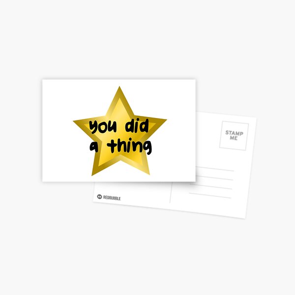 You Did a Thing Gold Star Sticker for Sale by BubbleArt21