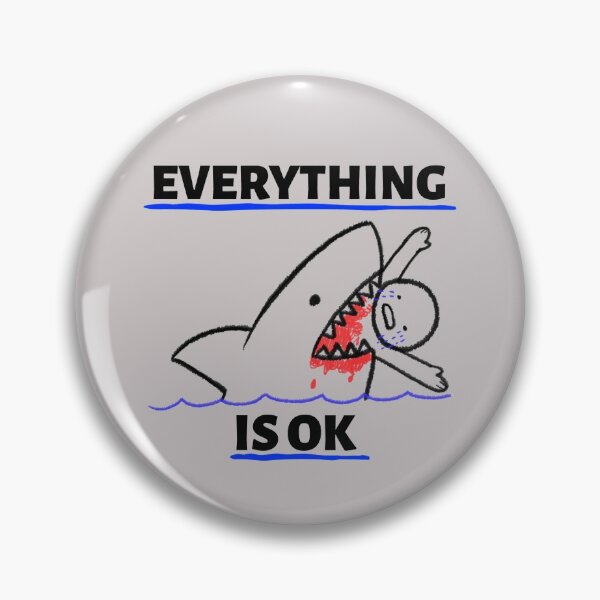 Item preview, Everything is OK designed and sold by alancrapopod.