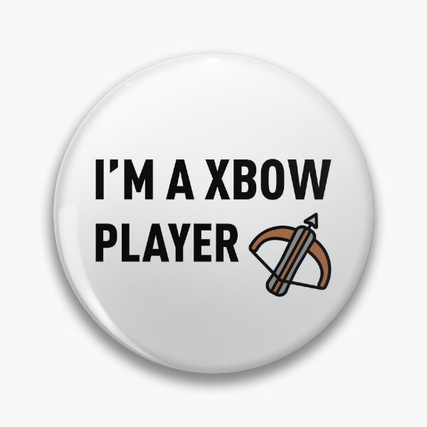 Item preview, I'M A XBOW PLAYER - CR designed and sold by FilipeFerreira.