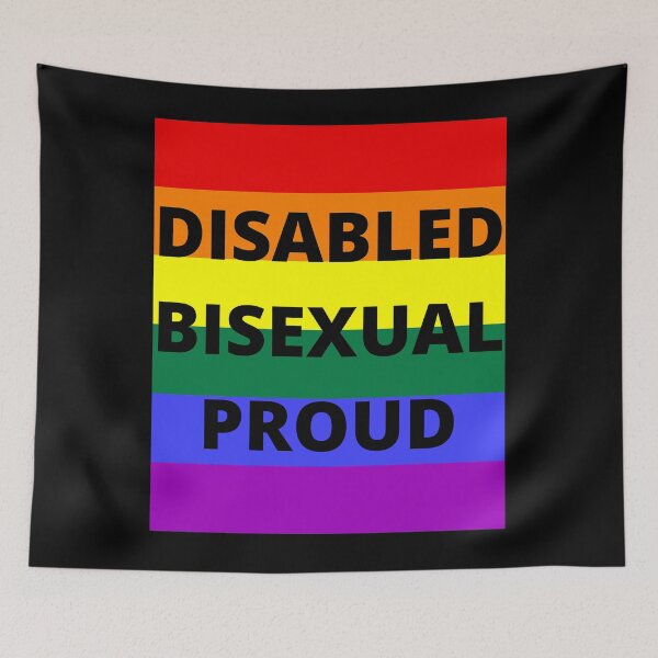 Item preview, DISABLED, BISEXUAL, PROUD designed and sold by uniqueitems.