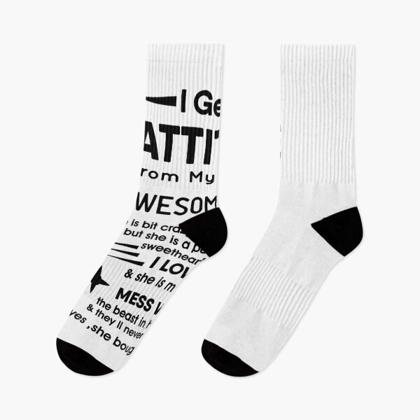 Item preview, I GET MY ATTITUDE FROM MY FREAKIN AWESOME MOM designed and sold by Mr-tach.